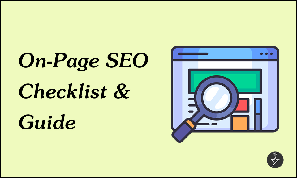 On-Page SEO Checklist and Guide